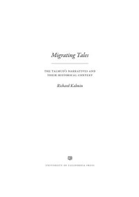 cover of the book Migrating Tales: The Talmud's Narratives and Their Historical Context