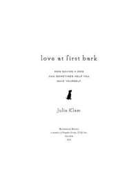 cover of the book Love at First Bark: How Saving a Dog Can Sometimes Help You Save Yourself