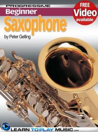 cover of the book Saxophone Lessons for Beginners: Teach Yourself How to Play Saxophone