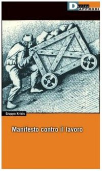 cover of the book Manifesto contro il lavoro