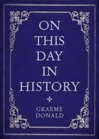 cover of the book On This Day in History