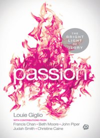 cover of the book PASSION: The Bright Light of Glory