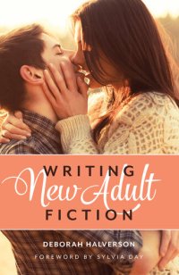 cover of the book Writing New Adult Fiction: How to Write and Sell New-Adult Fiction