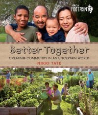 cover of the book Better Together: Creating Community in an Uncertain World