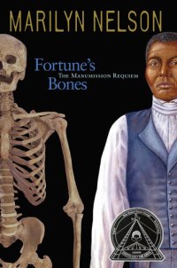 cover of the book Fortune's Bones: The Manumission Requiem