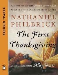 cover of the book The First Thanksgiving: A Selection from Mayflower