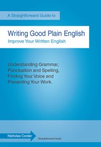 cover of the book Writing Good Plain English: A Straightforward Guide