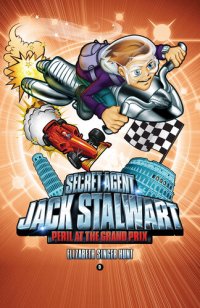 cover of the book Secret Agent Jack Stalwart: Book 8: Peril at the Grand Prix: Italy