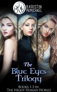 cover of the book The Blue Eyes Trilogy: The Legend of the Blue Eyes, Becoming a Legend, Winning the Legend