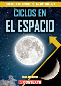 cover of the book Ciclos en el espacio (Cycles in Space)