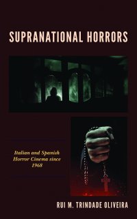 cover of the book Supranational Horrors: Italian and Spanish Horror Cinema since 1968