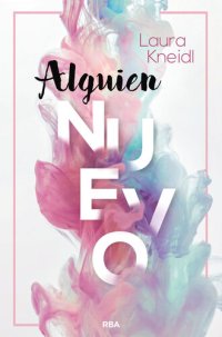 cover of the book Alguien nuevo