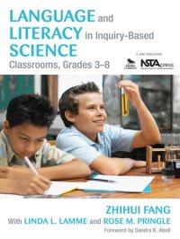 cover of the book Language and Literacy in Inquiry-Based Science Classrooms, Grades 3-8