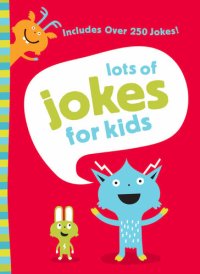 cover of the book Lots of Jokes for Kids