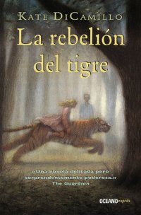 cover of the book La rebelión del tigre