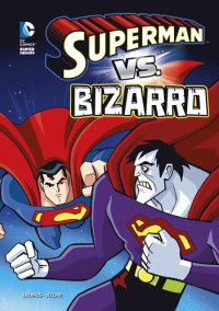 cover of the book Superman vs. Bizarro