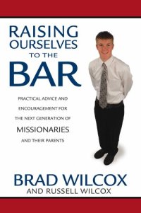 cover of the book Raising Ourselves to the Bar