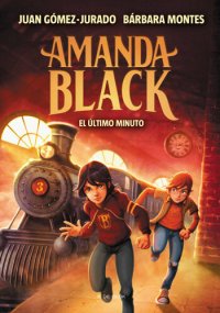 cover of the book Amanda Black 3--El último minuto