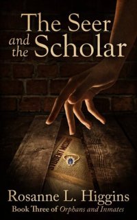 cover of the book The Seer and the Scholar