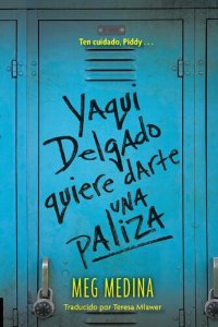 cover of the book Yaqui Delgado quiere darte una paliza