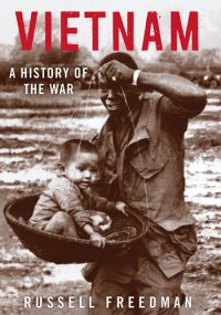 cover of the book Vietnam: A History of the War