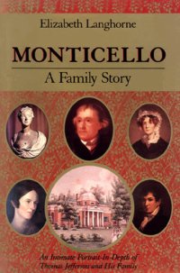 cover of the book Monticello: A Family Story