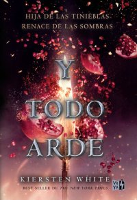 cover of the book Y todo arde