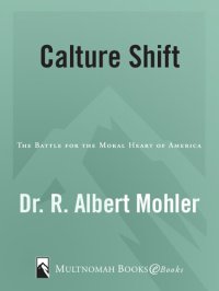 cover of the book Culture Shift: The Battle for the Moral Heart of America