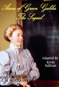 cover of the book Anne of Green Gables: The Sequel Screenplay