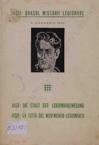 cover of the book Iașii: orașul Mișcării Legionare. Iașii: die Stadt der Legionärbewegung. Iașii: la città del movimento legionario