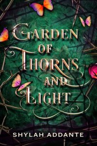 cover of the book Garden of Thorns and Light