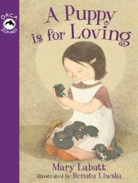 cover of the book A Puppy Is for Loving