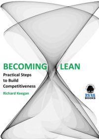 cover of the book Becoming Lean: Practical Steps to Build Competitiveness