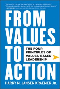 cover of the book From Values to Action: The Four Principles of Values-Based Leadership