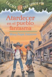 cover of the book Atardecer En El Pueblo Fantasma