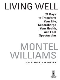 cover of the book Living Well: 21 Days to Transform Your Life, Supercharge Your Health, and Feel Spectacular