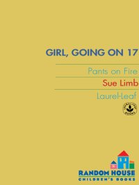 cover of the book Girl, Going on 17: Pants on Fire