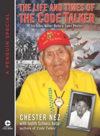 cover of the book The Life and Times of the Code Talker