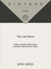 cover of the book Last Word: Final Scenes from Your Favorite Motion Pictures