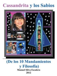 cover of the book Cassandrita y los Sabios: De los 10 Mandamientos y Filosofia