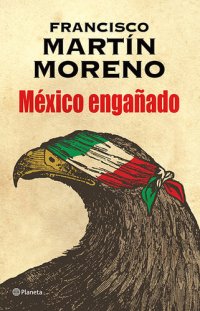 cover of the book México engañado