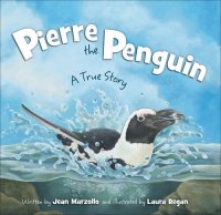 cover of the book Pierre the Penguin: A True Story