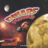 cover of the book Dwarf Planets: Pluto and the Lesser Planets