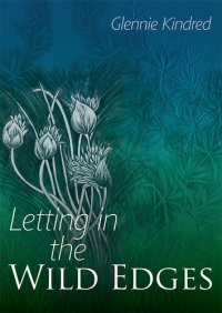 cover of the book Letting in the Wild Edges