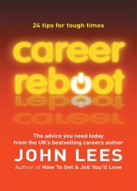 cover of the book Career Reboot: 24 Tips For Tough Times