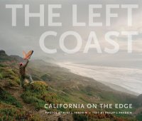 cover of the book The Left Coast: California on the Edge