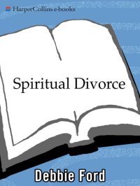 cover of the book Spiritual Divorce: Divorce as a Catalyst for an Extraordinary Life