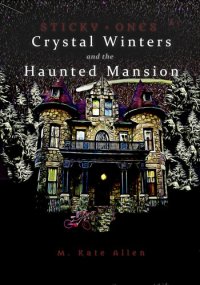 cover of the book Crystal Winters and the Haunted Mansion