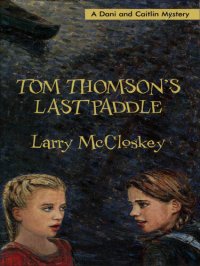 cover of the book Tom Thomson's Last Paddle