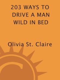 cover of the book 203 Ways to Drive a Man Wild in Bed